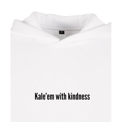 Kale'em With Kindness - Oversized Hoodie