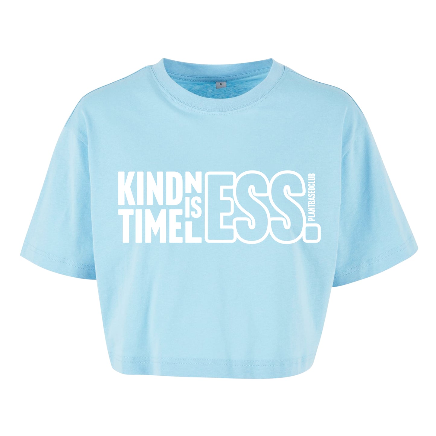 Kindness is Timeless - Oversized Crop Top