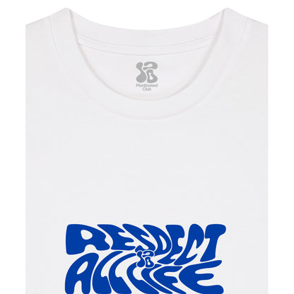 Respect all life - T-Shirt