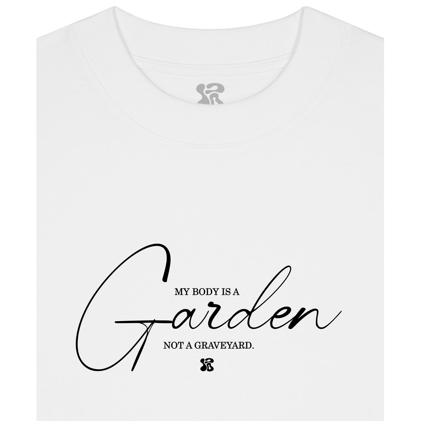 My Body is a Garden - Oversized T-Shirt
