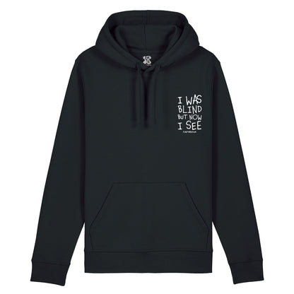 I was Blind - Hoodie