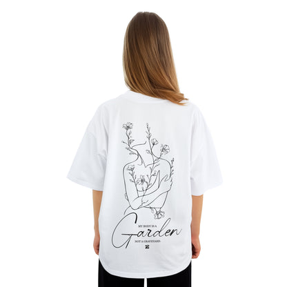 My Body is a Garden - Oversized T-Shirt