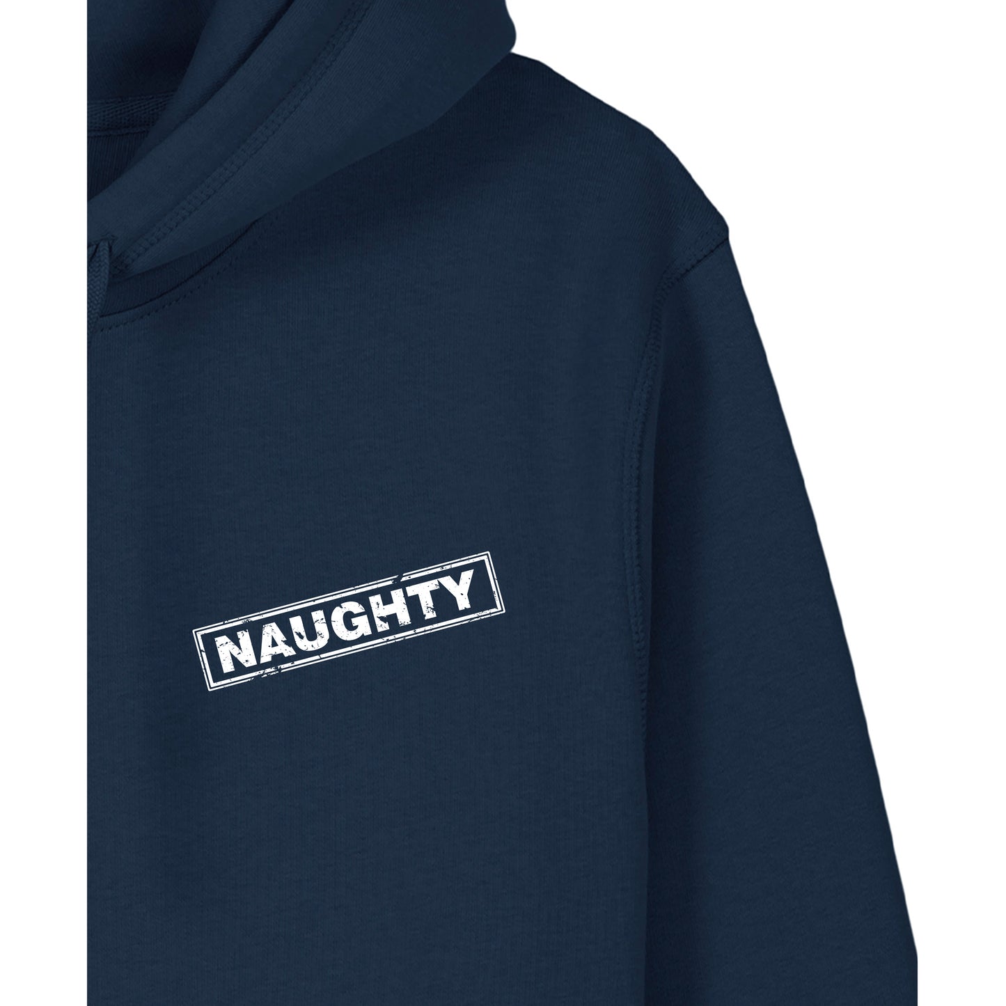 Naughty - Hoodie