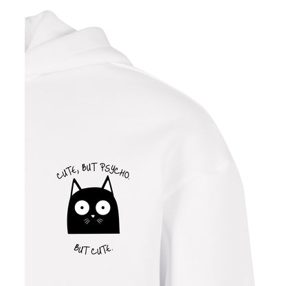 Cute, But Psycho. But Cute. - Oversized Hoodie