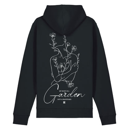 My Body is a Garden - Hoodie