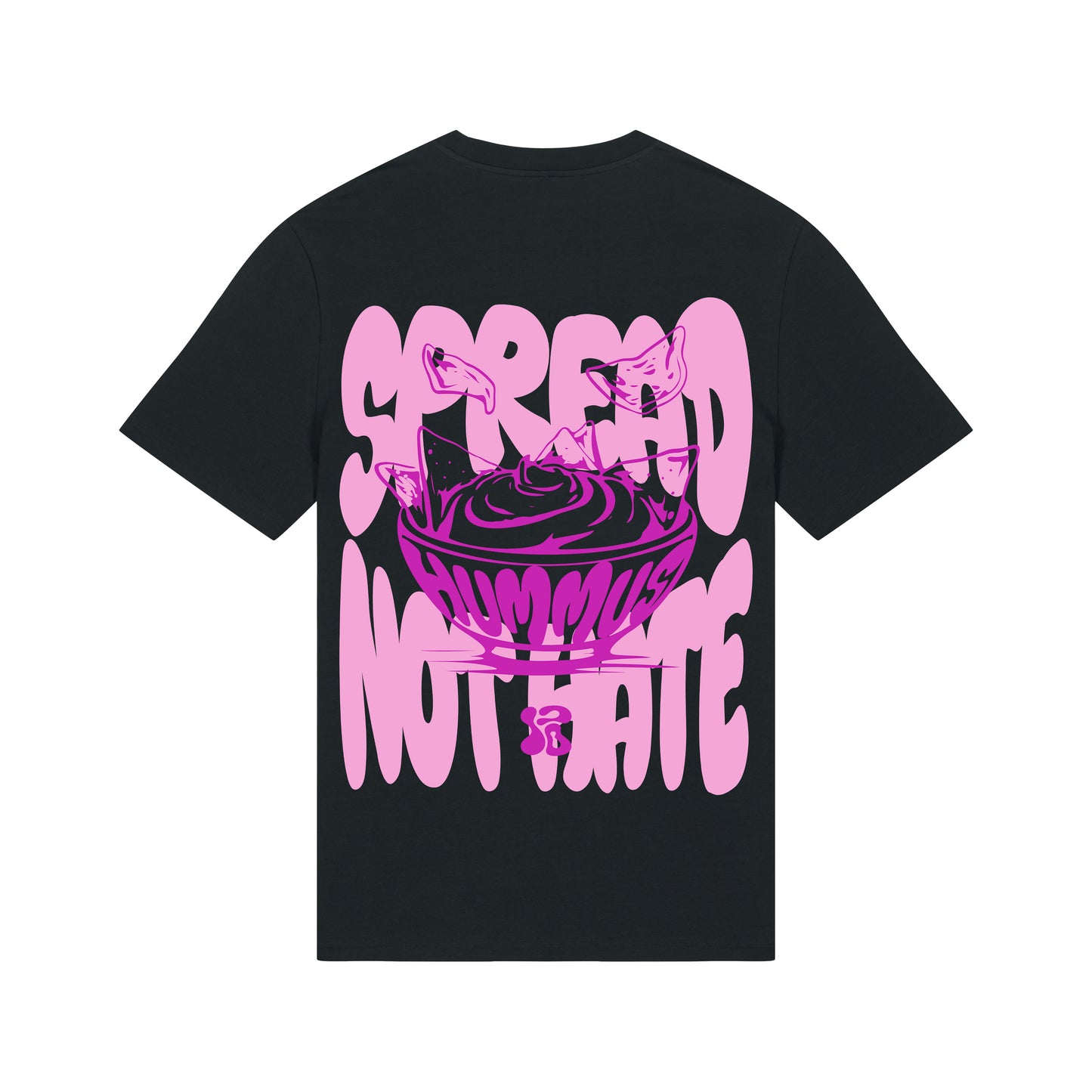 Spread Hummus Not Hate - T-Shirt