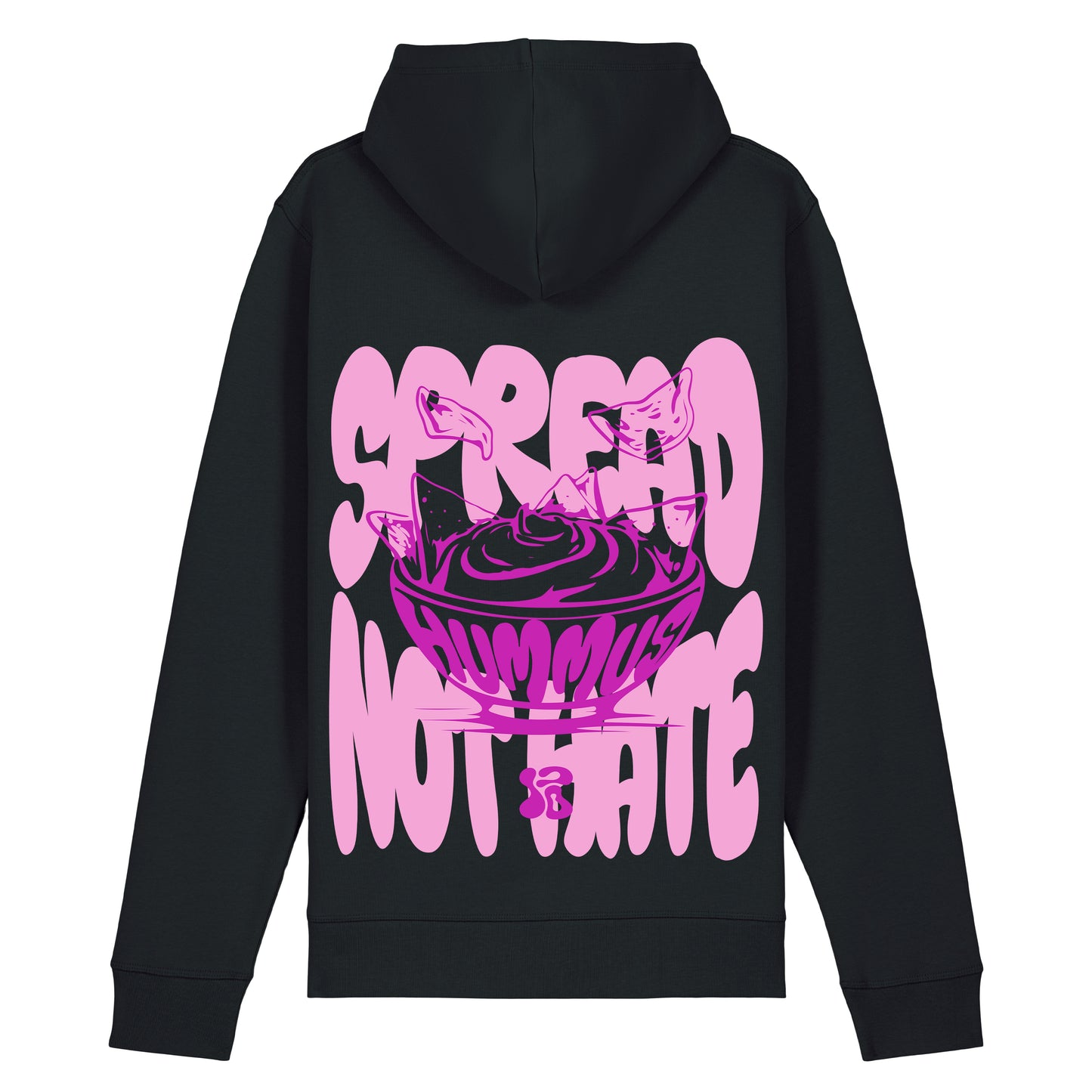 Spread Hummus Not Hate - Hoodie