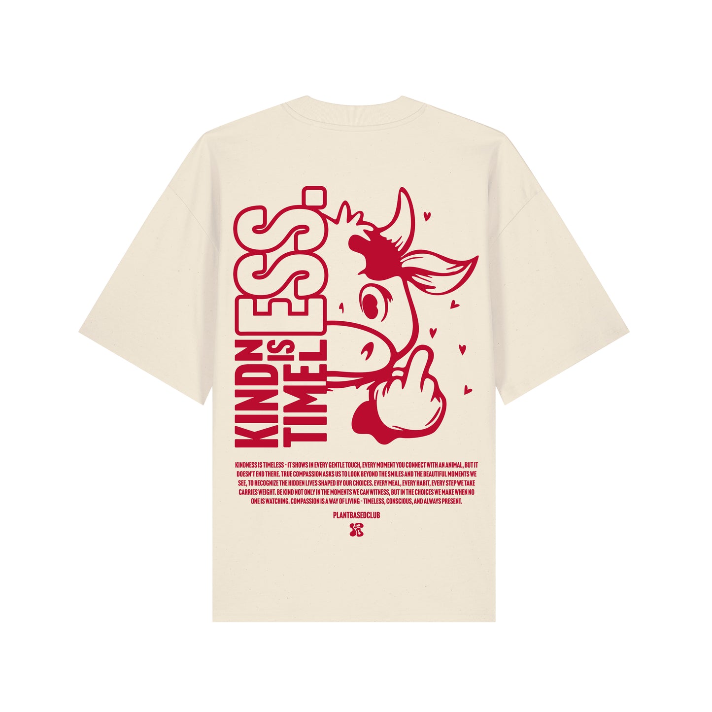 ST/ST Oversized T-Shirt Kindness is Timeless 3