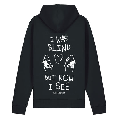 I was Blind - Hoodie