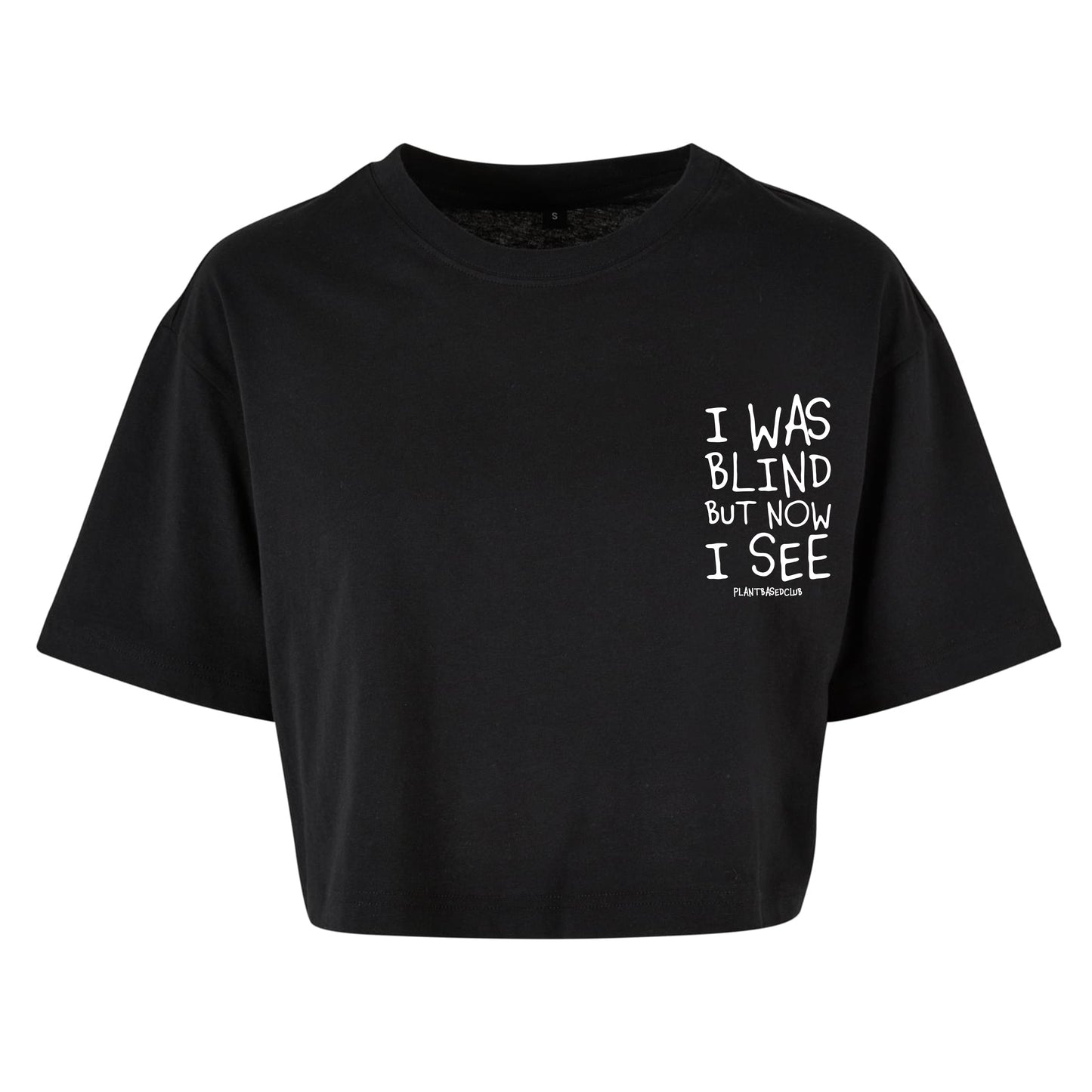 I was Blind - Oversized Crop Top