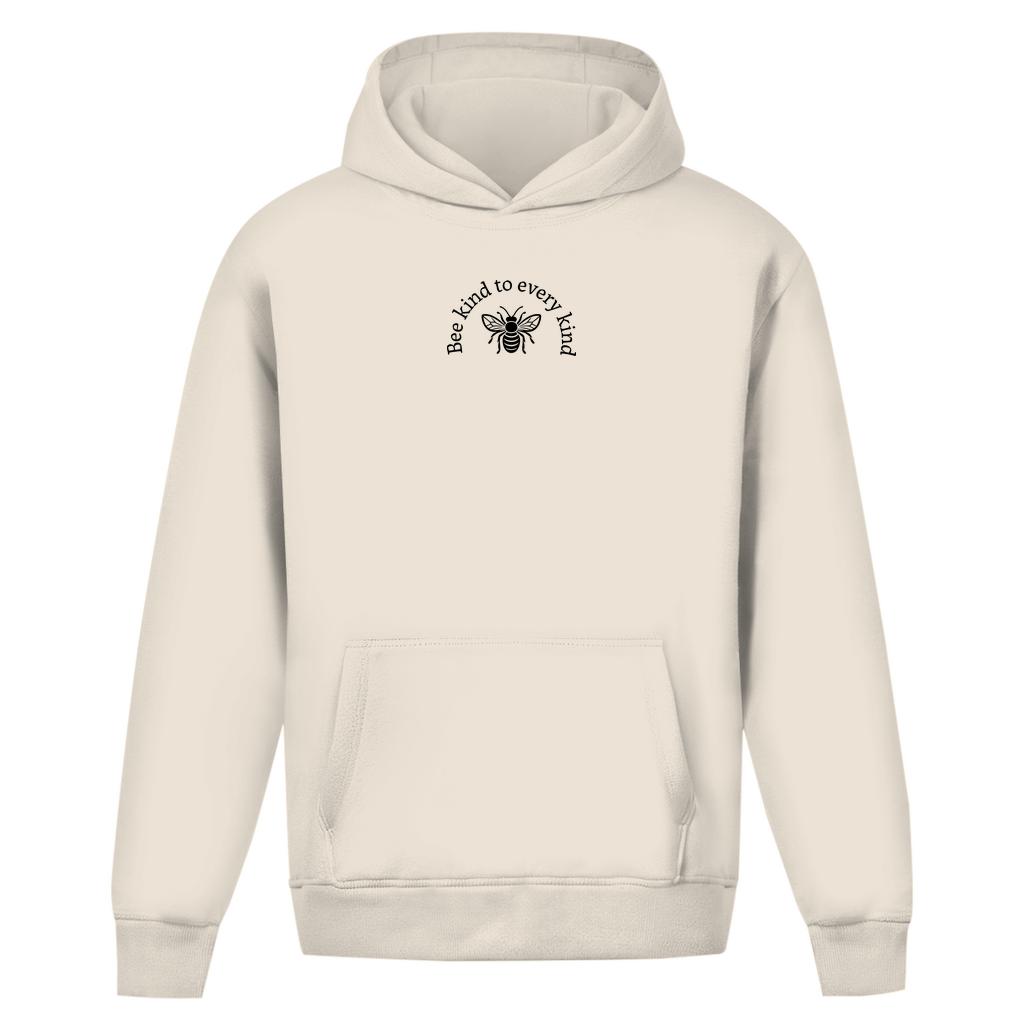 Bee kind to every kind - Oversized Hoodie (Unisex)
