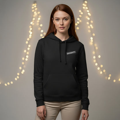 Naughty - Hoodie