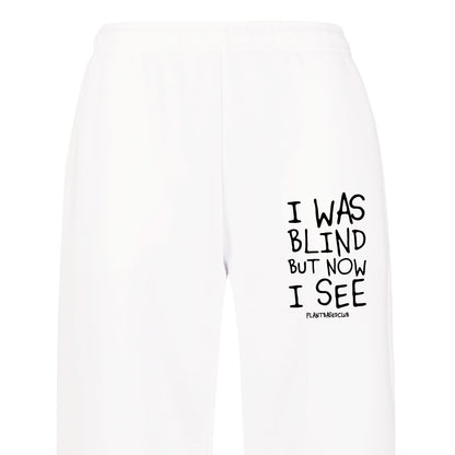 I was Blind - Oversized Sweatpants