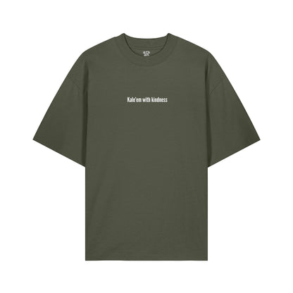 Kale'em With Kindness - Oversized T-Shirt