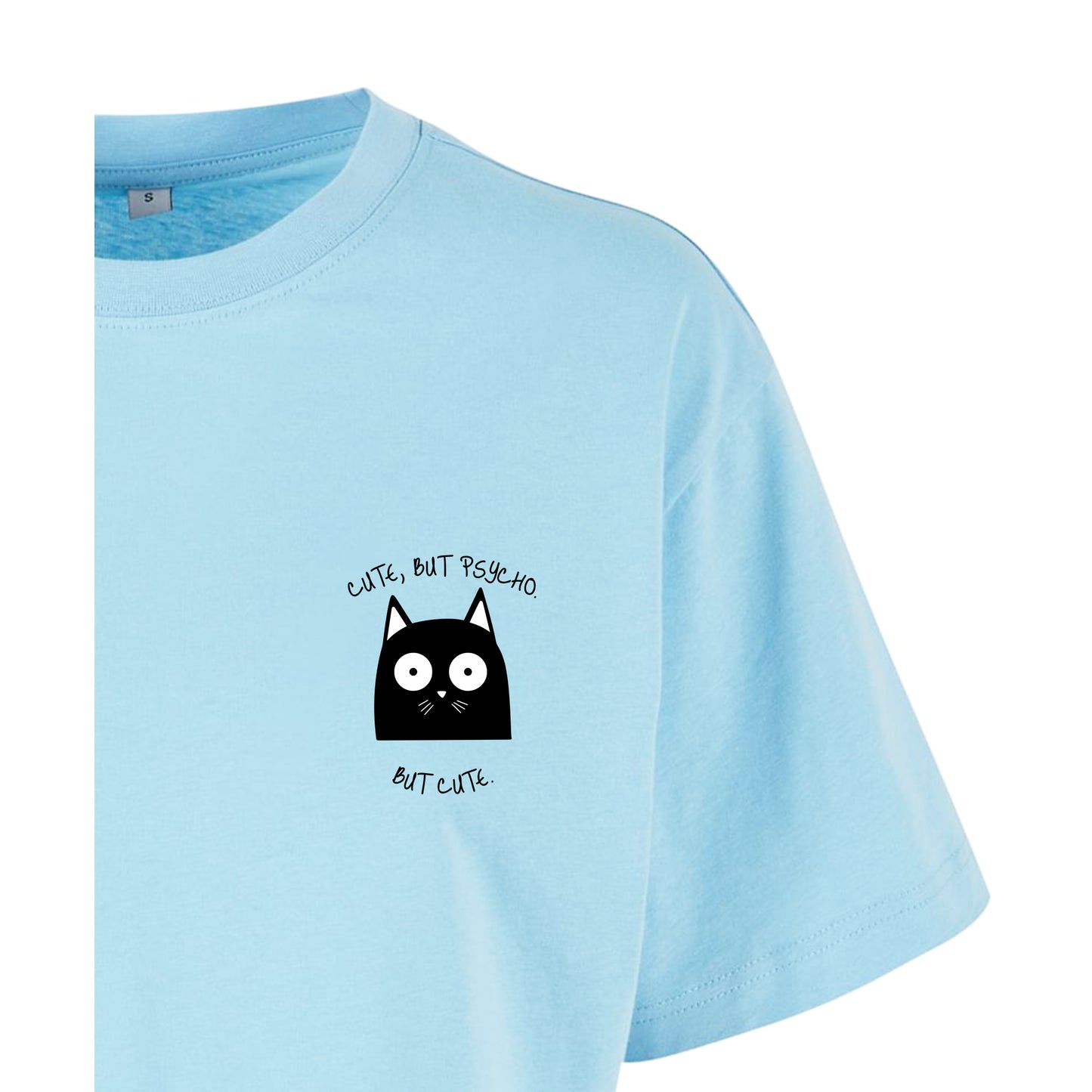 Cute, But Psycho. But Cute. - Oversized Crop Top