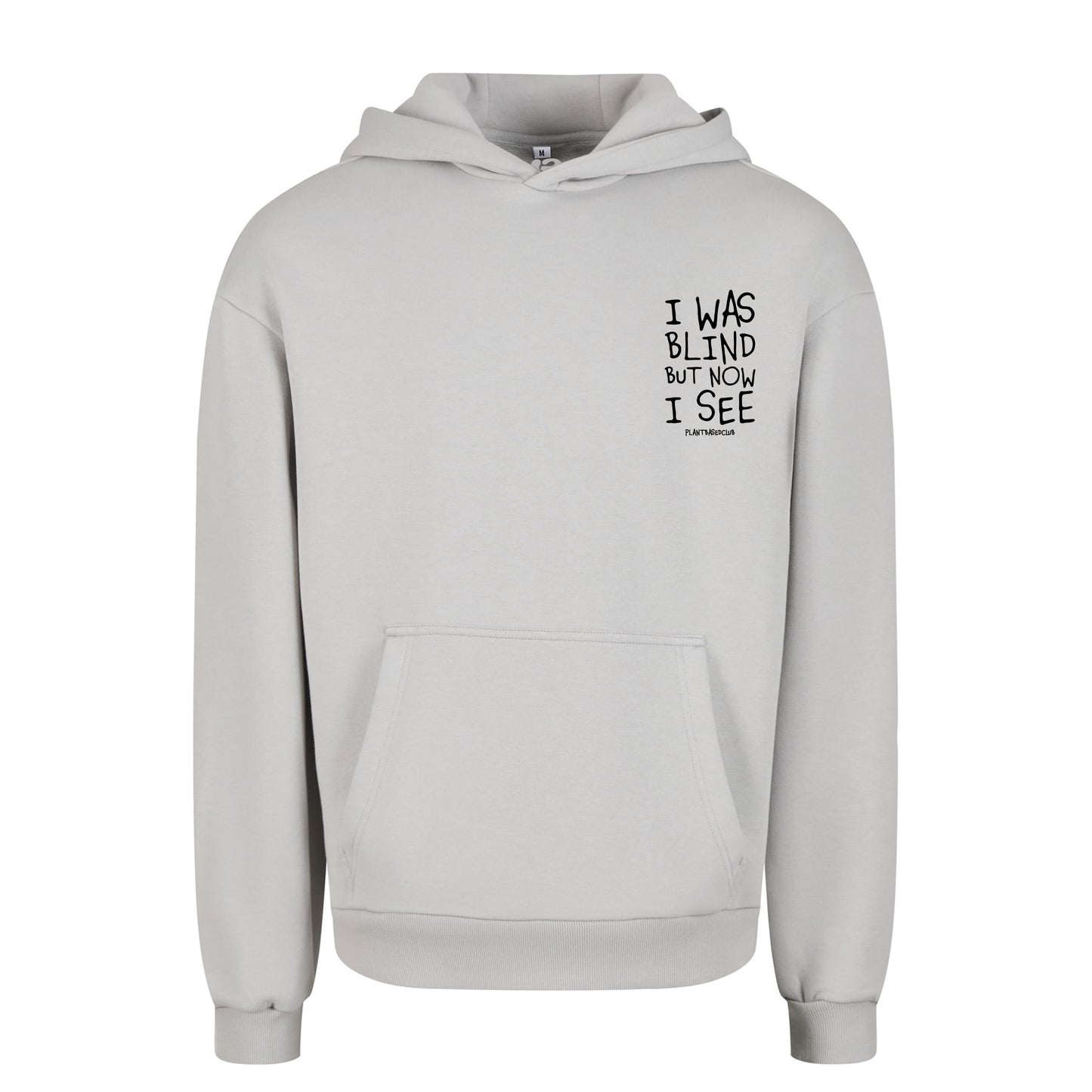 Oversize Hoodie Without Drawstring I was Blind 3