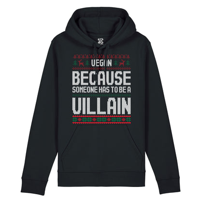 Vegan, Because Someone... - Hoodie