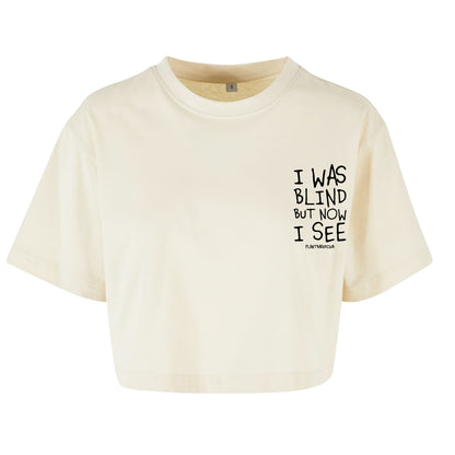 I was Blind - Oversized Crop Top