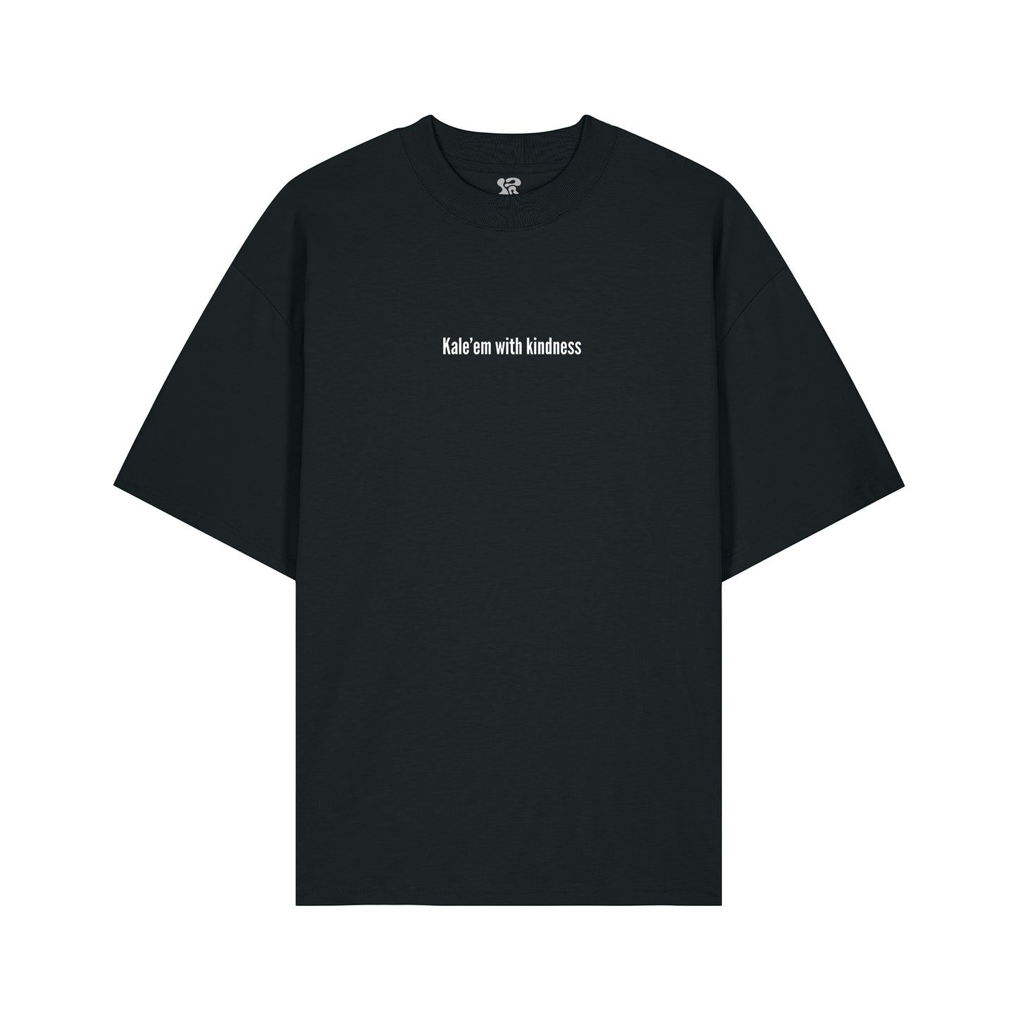 Kale'em With Kindness - Oversized T-Shirt