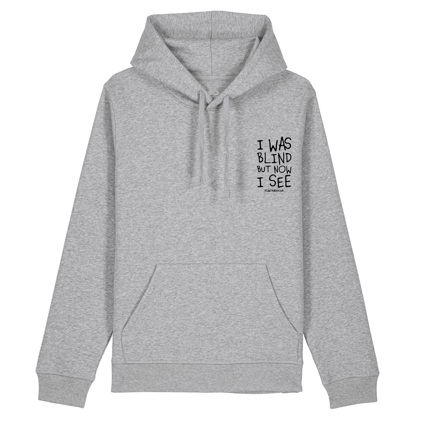 I was Blind - Hoodie