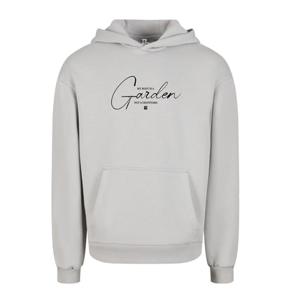 Oversize hoodie without drawstring My Body is a Garden 3