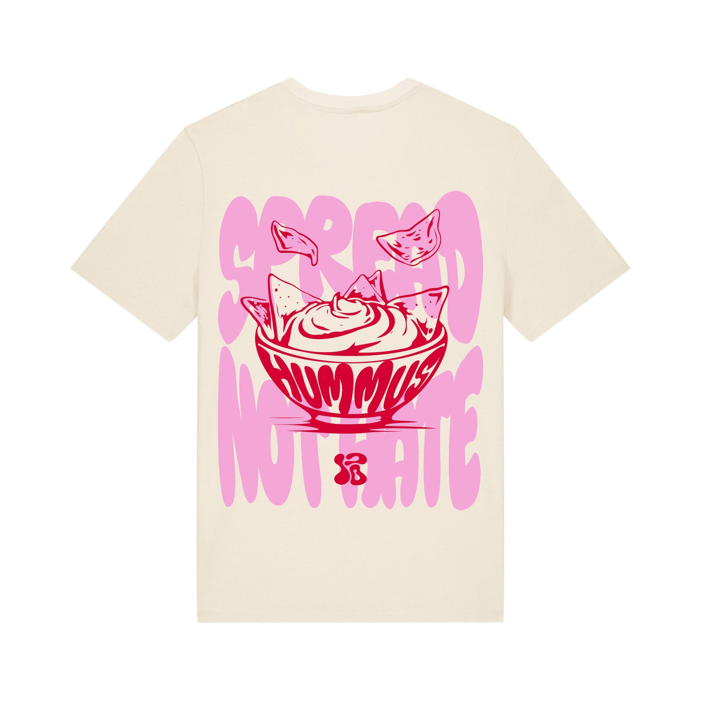 Spread Hummus Not Hate - T-Shirt