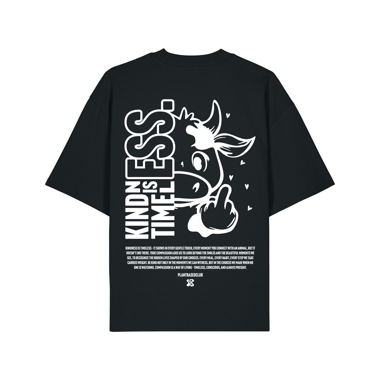 ST/ST Oversized T-Shirt Kindness is Timeless 3