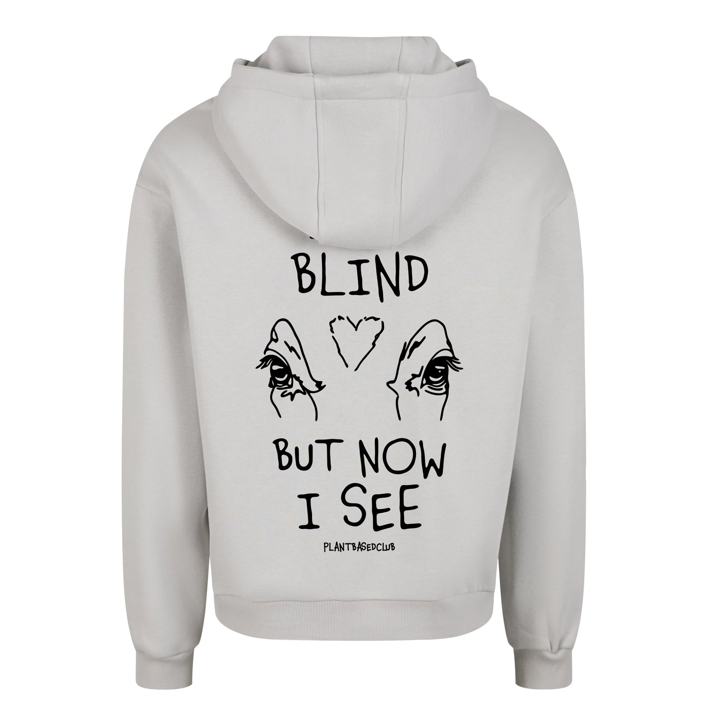 Oversize Hoodie Without Drawstring I was Blind 3