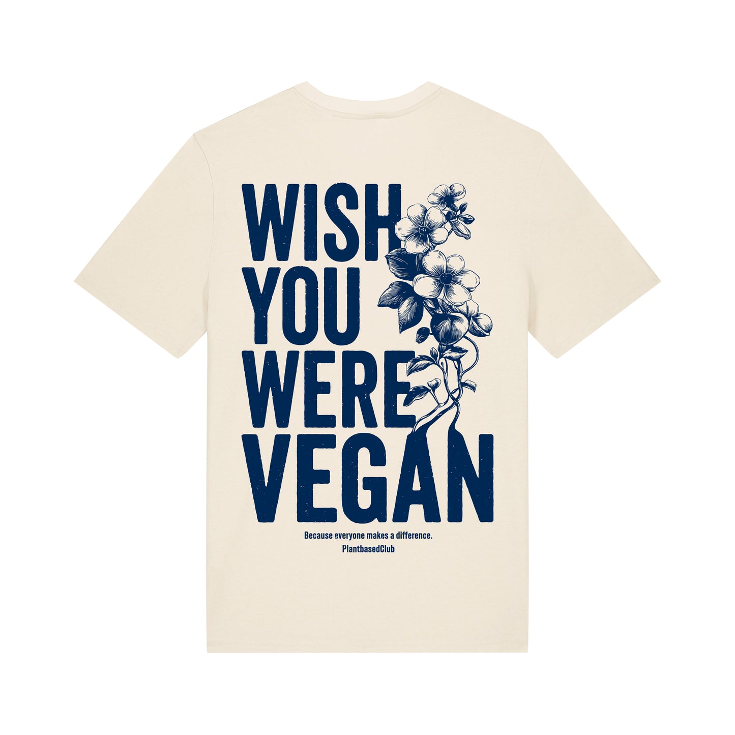 Wish you were Vegan - T-Shirt