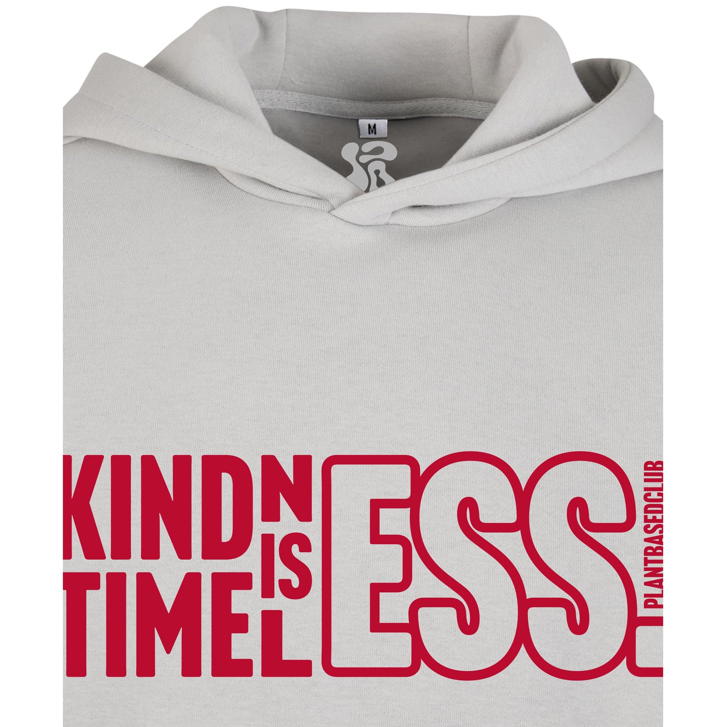 Oversize hoodie without drawstring Kindness is Timeless 3