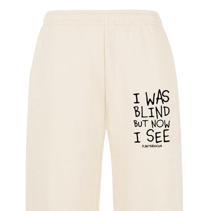 I was Blind - Oversized Sweatpants