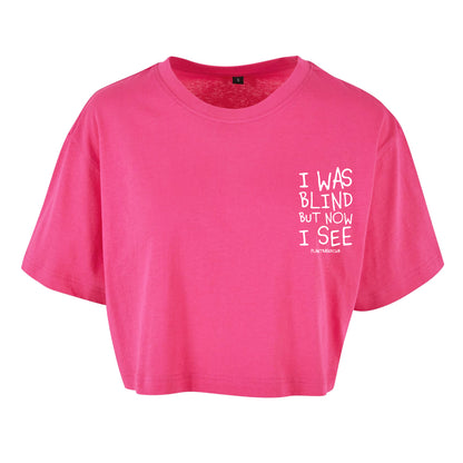I was Blind - Oversized Crop Top