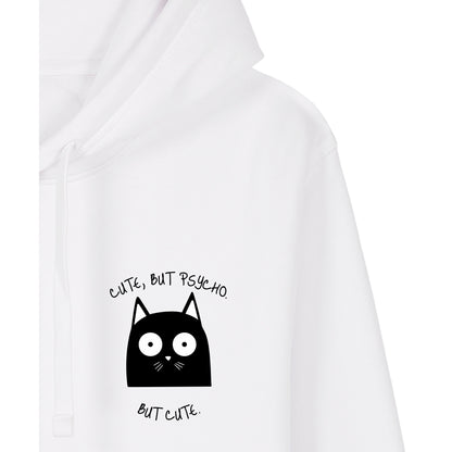 Cute, But Psycho. But Cute. - Hoodie