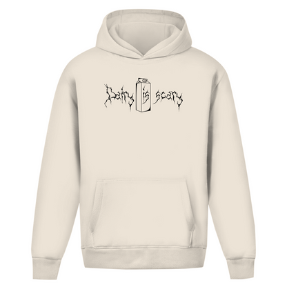 Dairy Is Scary - Oversized Hoodie (Unisex)