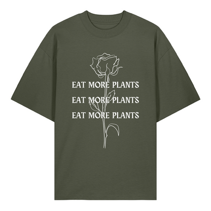 Eat More Plants - Organic Oversized T-Shirt (Unisex)