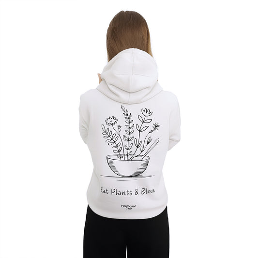 Eat Plants & Bloom - Hoodie