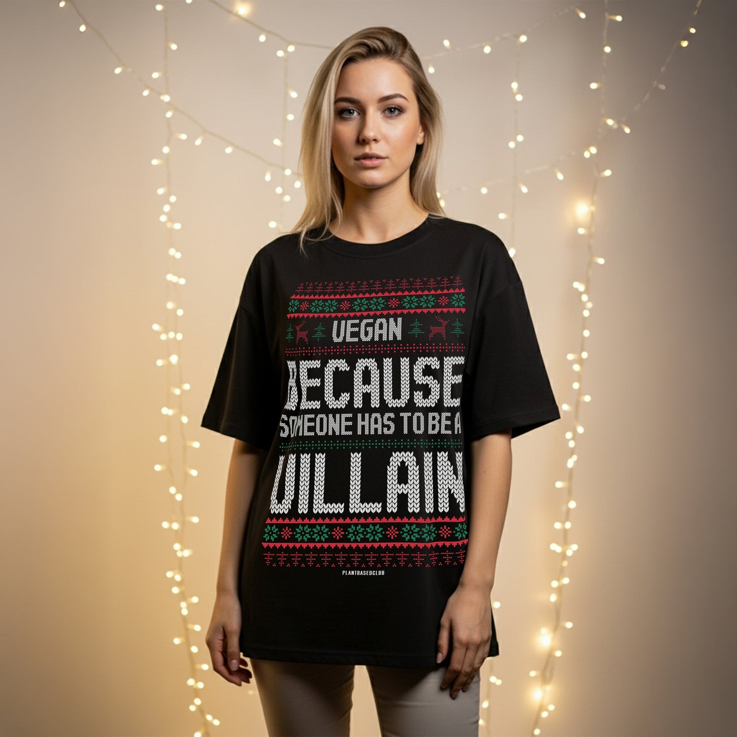 Vegan, Because Someone... - Oversized T-Shirt