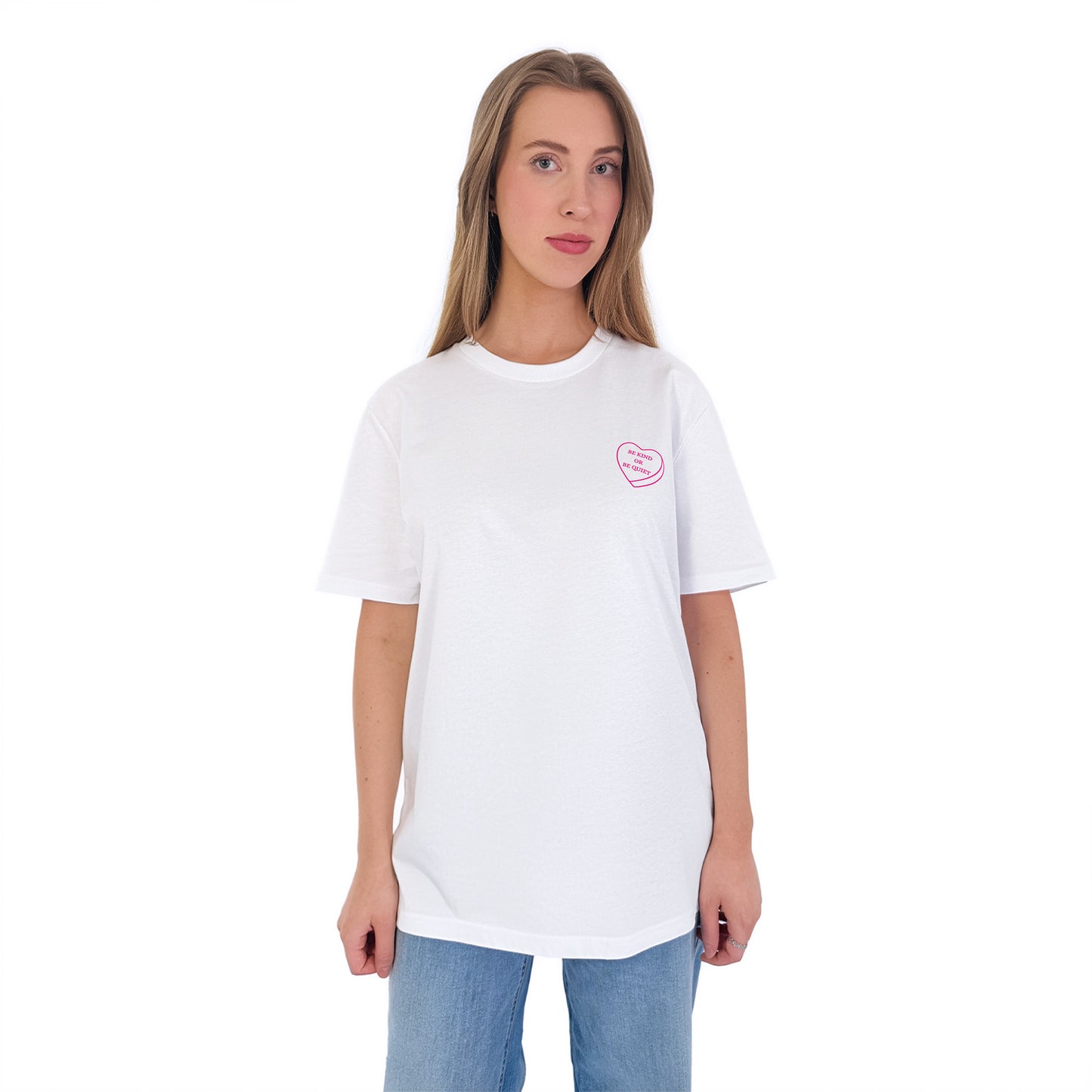 Be Kind or be Quiet - T-Shirt