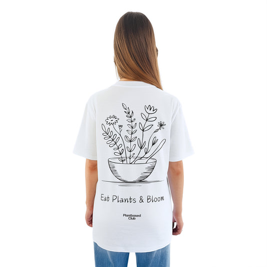 Eat Plants & Bloom - T-Shirt