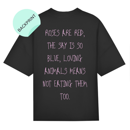 Roses are red... - Organic Oversized T-Shirt (Unisex)